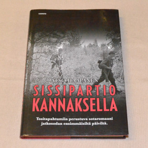Atso Haapanen Sissipartio Kannaksella